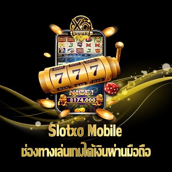 slotxo mobile-01